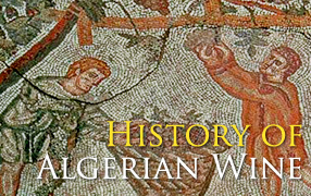 histoire du vin algérien