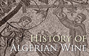 histoire du vin algérien